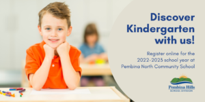 Register online for Kindergarten at Pembina North Community School for 22-23