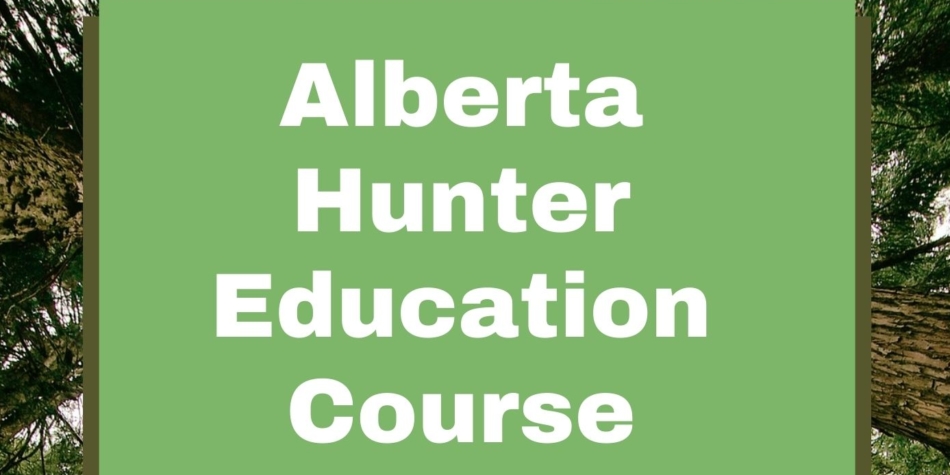 Hunter Education Course – May 28 & 29