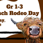 Spotlight Gr 1-3 Ranch Rodeo Day Friday June 24