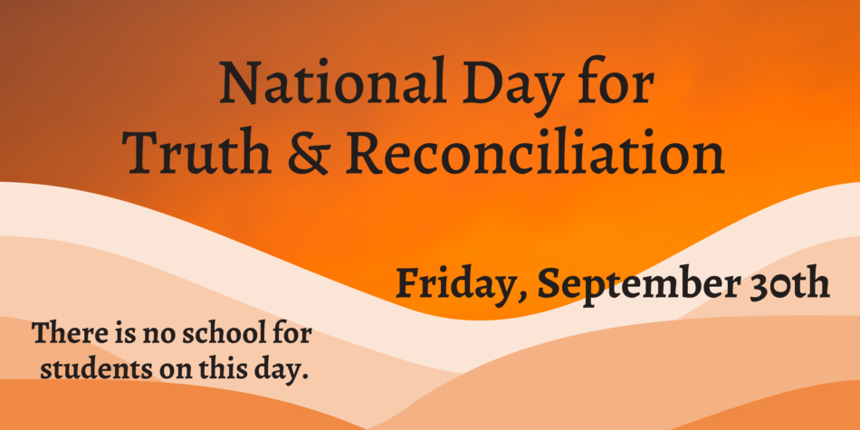 National Day for Truth & Reconciliation – September 30th