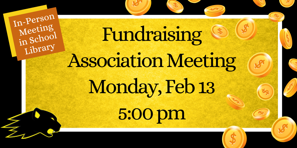 Fundraising Association Meeting on Feb 13 at 5 pm