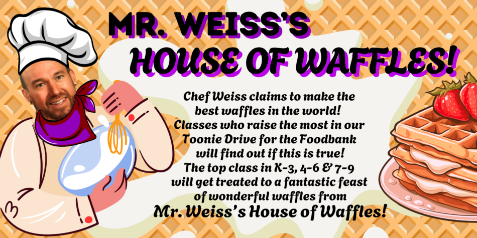 Mr. Weiss’s House of Waffles