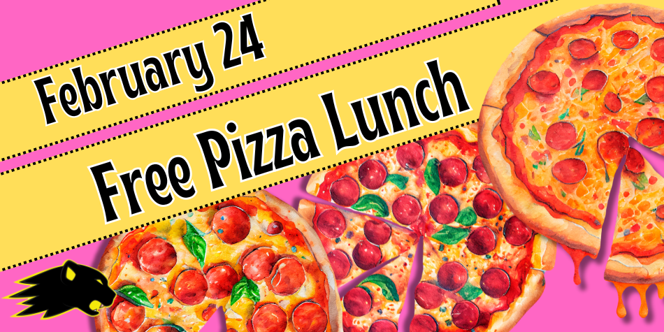 Free Pizza Lunch!