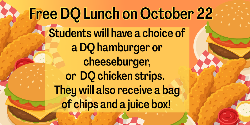 Free DQ Lunch on Oct 22nd